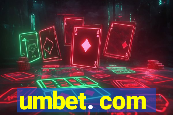 umbet. com